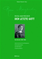 Rosa Mayreder, Einleitung vo, Tatjana Herausgegeben von Popovic, Tatjan Popovic, Tatjana Popovic - Rosa Mayreder - 'Der letzte Gott'