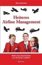 Mario Rehulka - Heiteres Airline Management