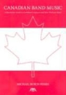 Michael Burch-pesses - Canadian Band Music