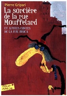 Pierre Gripari, Puig Rosado - La sorcière de la rue Mouffetard : et autres contes de la rue Broca