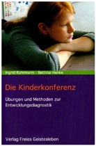 Bettina Henke, Ingri Ruhrmann, Ingrid Ruhrmann, Wolfgang Schmidt - Die Kinderkonferenz
