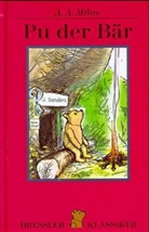 A. A. Milne, A.A. Milne, Alan A Milne, Alan A. Milne, Alan Alexander Milne, Harry Rowohlt... - Pu der Bär