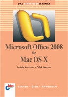Isolde Kommer, Mersin Kommer, Dilek Mersin - Microsoft Office 2008 für Mac OS X