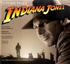 Laurent Bouzereau, J Rinzler, J. W. Rinzler, J.W. Rinzler - The Complete Making of Indiana Jones