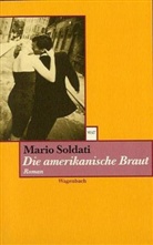 Mario Soldati - Die amerikanische Braut
