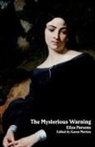 Parsons, Eliza Parsons, Karen Morton - The Mysterious Warning
