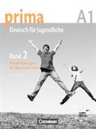 Friederike Jin, Friederik Jin, Friederike Jin, Magdalena Michalak, Magdalena Michalak - Prima - Deutsch für Jugendliche - Bisherige Ausgabe - A1: Band 2