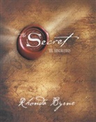 Rhonda Byrne - El Secreto