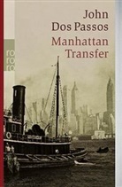 John Dos Passos, John DosPassos, John Dos Passos - Manhattan Transfer