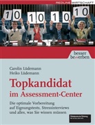 Caroli Lüdemann, Carolin Lüdemann, Heiko Lüdemann - Topkandidat im Assessment-Center