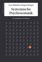 Hähnlei, Ver Hähnlein, Vera Hähnlein, Rimpel, Jürgen Rimpel - Systemische Psychosomatik