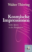 Walter Thirring - Kosmische Impressionen