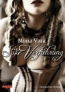 Mona Vara - Süsse Verführung