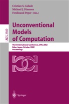 Cristian Calude, Michael J. Dinneen, F. Peper - Unconventional Models of Computation