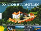 Gerhard Launer - So schön ist unser Land - Tag für Tag / Beautiful Germany - Day by Day