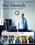 Fische, Gabriele Fischer, La, Pete Lau, Peter Lau, Peter (Hrsg.) Lau - Der Mensch: die kleinste wirtschaftliche Einheit