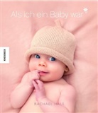 Rachael Hale - Als ich ein Baby war (Mädchen)