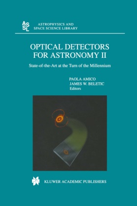 Paol Amico, Paola Amico, James W. Beletic, W Beletic, W Beletic - Optical Detectors for Astronomy II State-of-the-Art at the Turn of the Millennium