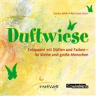 Gerda Arldt, Reinhard Horn, Anne B. Ottenschläger - Duftwiese, 1 Audio-CD (Audiolibro)