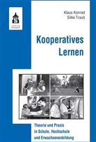 Konra, Klau Konrad, Klaus Konrad, Klaus (Dr. Konrad, Klaus (Dr.) Konrad, Traub... - Kooperatives Lernen