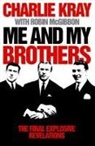 Charlie Kray, Robin Mcgibbon - Me and My Brothers