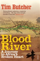Tim Butcher, Butcher Tim - Blood River