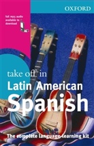 Take Off in Latin American Spanish : Coursebook/audio CDs/MP3