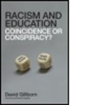 David Gillborn, David (Institute of Education Gillborn, David (University of Birmingham Gillborn, Gillborn David - Racism and Education