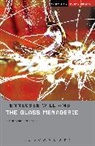 Tennessee Williams, Professor Stephen (University of Manchester Bottoms, Stephen Bottoms - The Glass Menagerie