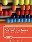 Rosemary Boys, Russell Jones, Elaine Spink, Kate Blacklock, Rosemary Boys, william Cooper... - Primary Curriculum - Teaching the Core Subjects