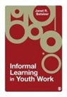 Janet Batsleer, Janet R. Batsleer - Informal Learning in Youth Work