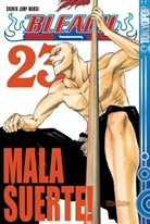 Tite Kubo - Bleach - Bd.23: Bleach - Mala Suerte!