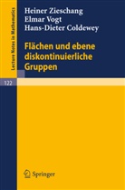 Hans-Dieter Coldewey, Elmar Vogt, Heiner Zieschang - Flächen und ebene diskontinuierliche Gruppen