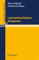 Peter Gabriel, Friedrich Ulmer - Lokal präsentierbare Kategorien