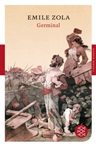 Emile Zola, Émile Zola - Germinal