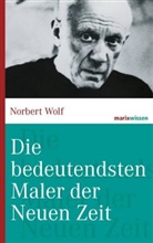 Norbert Wolf, Norbert (Prof. Dr.) Wolf - Die bedeutendsten Maler der Neuen Zeit