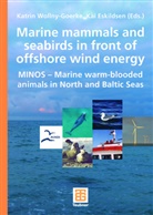 Eskildsen, Eskildsen, Kai Eskildsen, Katri Wollny-Goerke, Katrin Wollny-Goerke - Marine mammals and seabirds in front of offshore wind energy