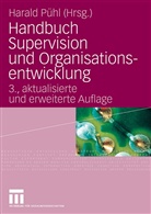 Haral Pühl, Harald Pühl - Handbuch Supervision und Organisationsentwicklung