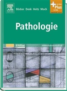 Werner Böcker, Werner Böcker, Helmut Denk, Phillip U. Heitz - Pathologie