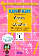 Tetsuya Miyamoto, Miyamoto Tetsuya - KEN KEN - Schlau im Quadrat, Level 1 für Kinder: 34 x Rätsel-Rechen-Spaß aus dem Bereich Addition