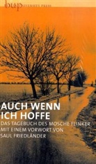 Mosche Flinker, Mosche Ze'ev Flinker - Auch wenn ich hoffe