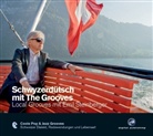 Christian Dieterle, Dieter Brandecker, Emil Steinberger, Eva Brandecker - Schwyzerdütsch mit The Grooves (Audiolibro)