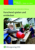 Sally Featherstone - Forschend spielen und entdecken