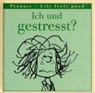 Charles M. Schule, Charles M. Schulz - Ich und gestresst?