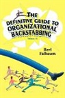 Berl Falbaum - The Definitive Guide to Organizational Backstabbing