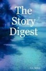 S. L. Miller - The Story Digest
