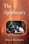 Dereck Hucklesby - The Apothecary