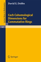 D. E. Dobbs - Cech Cohomological Dimensions for Commutative Rings