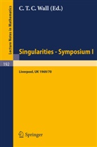 C T C Wall, C. T. C. Wall - Proceedings of Liverpool Singularities - Symposium I. (University of Liverpool 1969/70)