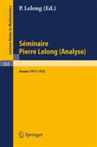 A. Dold, B. Eckmann, A. Dold, Beno Eckmann - Séminaire Pierre Lelong (Analyse), Année 1971-1972